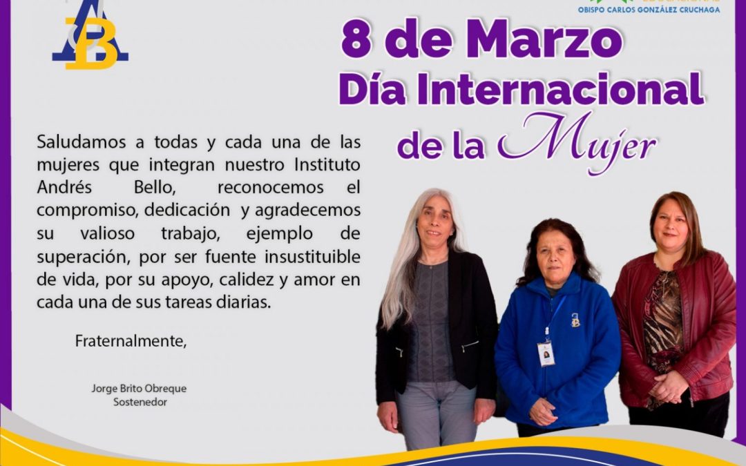 Saludo Día Internacional de la Mujer (Corporación Educacional Obispo Carlos Gonzáles Cruchaga)